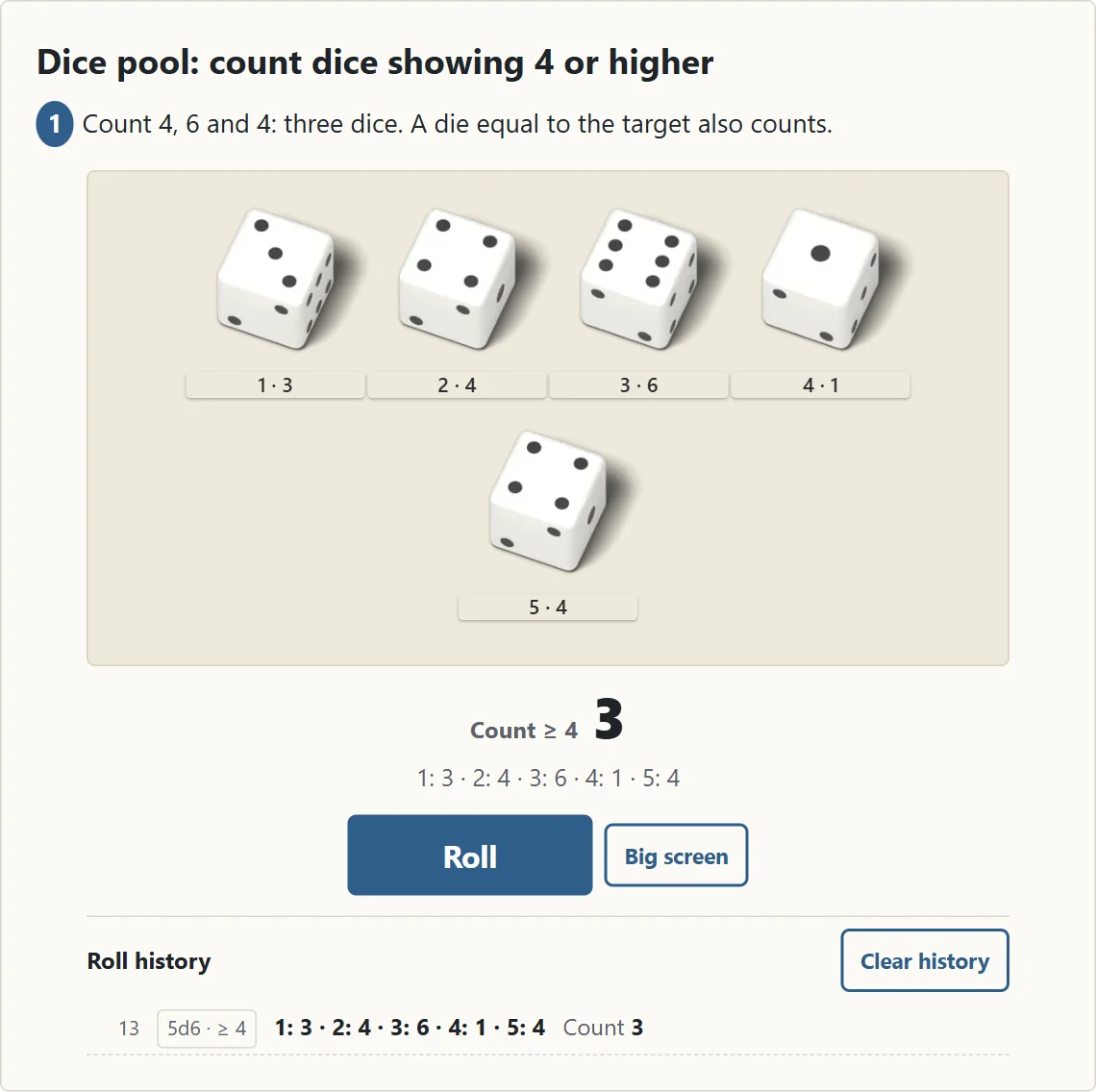 Five D6s show 3, 4, 6, 1 and 4. Count ≥ 4 is 3