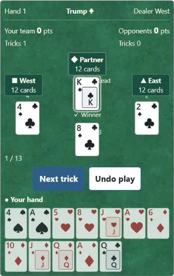 ① Your partner sits opposite you; the opponents sit to your left and right. ② The check and double frame mark the winner. Review all four cards, then select Next trick to collect them.
